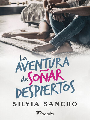 cover image of La aventura de soñar despiertos